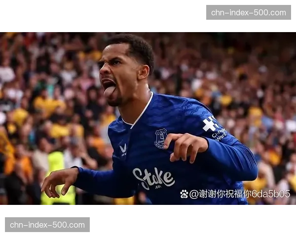 恩迪亚耶被队友盛赞可争金球 埃弗顿边锋盘带能力出众